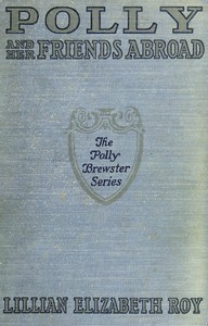 Cover of Polly and Her Friends Abroad — A Reader’s Guide