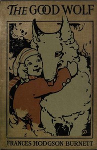 Cover of The Good Wolf — Background and T...