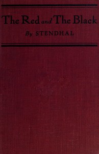 Cover of The Red and the Black: A Chronicle of 1830 — Context and Discussion