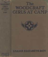Cover of The Woodcraft Girls at Camp — Themes and Context