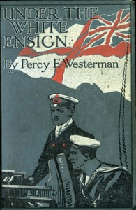 Cover of Under the White Ensign: A Naval ...