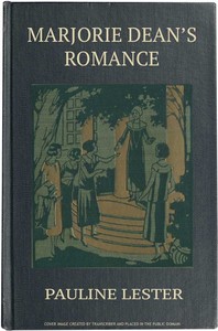 Cover of Marjorie Dean's Romance — Background and Themes